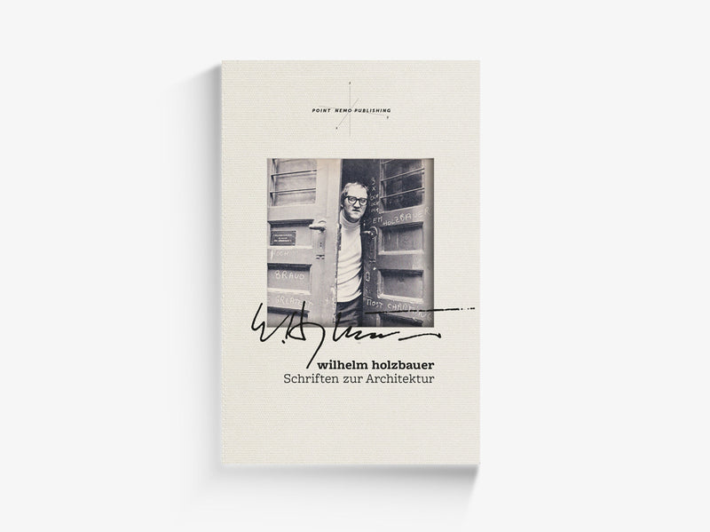 Holzbauer - Schriften zur Architektur